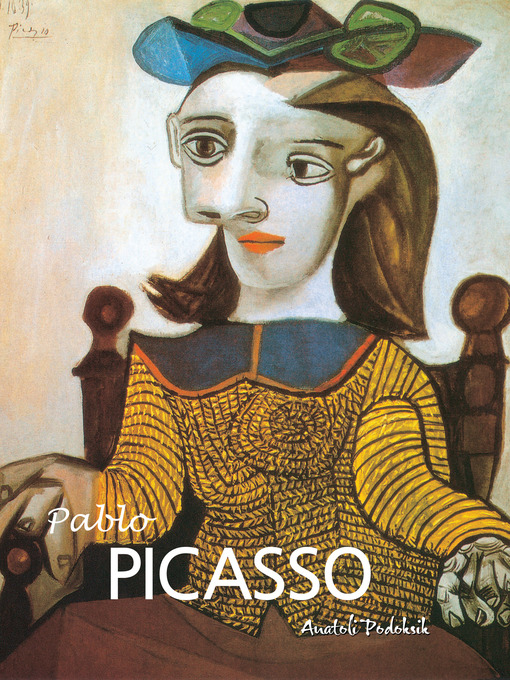 Title details for Pablo Picasso by Anatoli Podoksik - Wait list